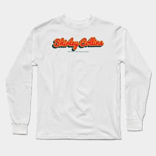 Shirley Collins Long Sleeve T-Shirt